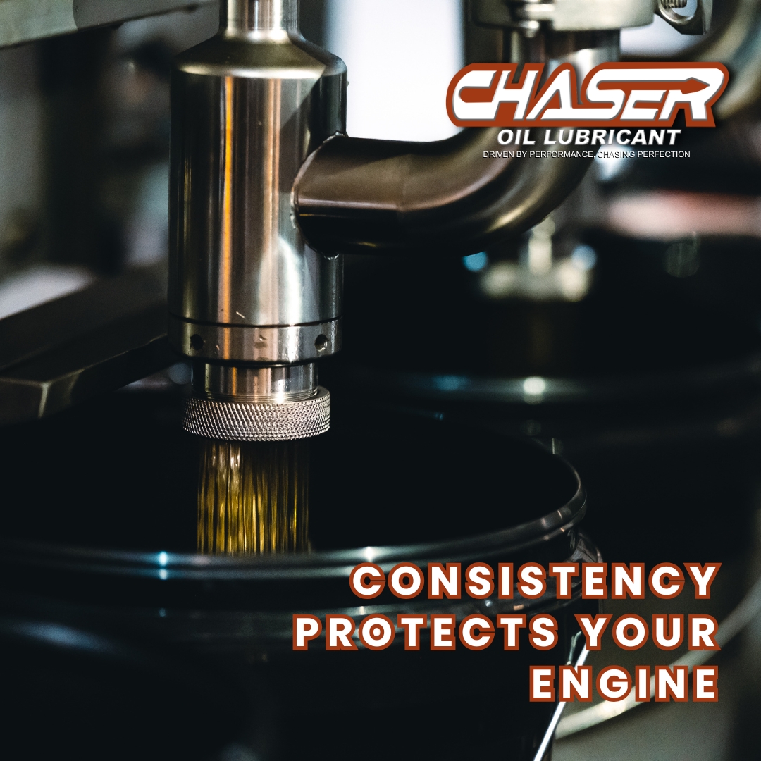 Chaser Oil Lubricant — Consistency protects your engine